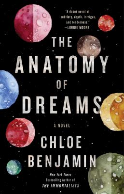 The Anatomy of Dreams : A Novel