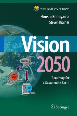 Vision 2050 : Roadmap for a Sustainable Earth