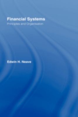 Financial Systems : Principles and Organization