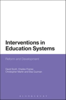 Interventions in Education Systems : Reform and Development