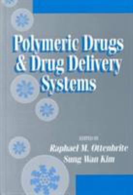 Polymeric Drugs and Drug Delivery Systems