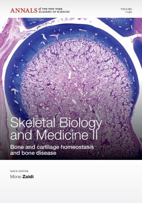 Skeletal Biology and Medicine II Vol. 1240 : Bone and Cartilage Homeostasis and Bone Disease, Volume 1240