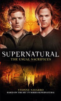 Supernatural : The Usual Sacrifices