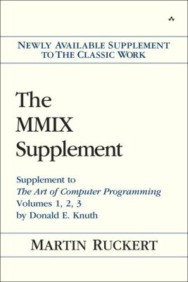 The MMIX Supplement Vol. 1-3 : The Art of Computer Programming