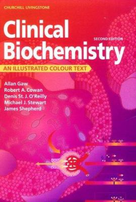 Clinical Biochemistry : An Illustrated Colour Text