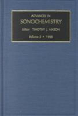 Advances in Sonochemistry 1999