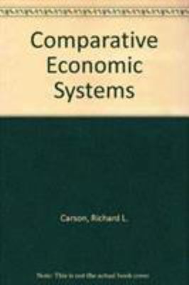 Comparative Economic Systems : Market and State in Economic Systems