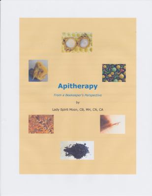 Apitherapy - from a Beekeeper's Perspective