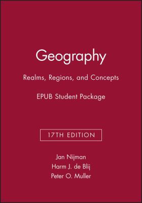 Geography : Realms, Regions, and Concepts, Seventeenth Edition EPUB Student Package