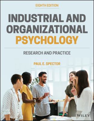 Industrial and Organizational Psychology : Research and Practice