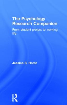 The Psychology Research Companion : From Student Project to Working Life