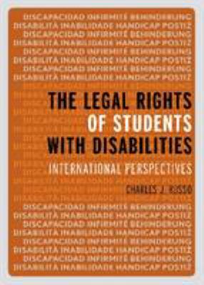 The Legal Rights of Students with Disabilities : International Perspectives