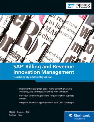 SAP Billing and Revenue Innovation Management : Functionality and Configuration