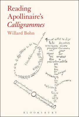 Reading Apollinaire's Calligrammes