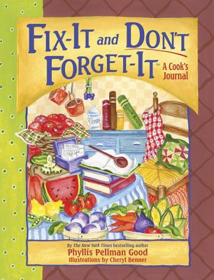 Fix-It and Don't Forget-It : A Cook's Journal
