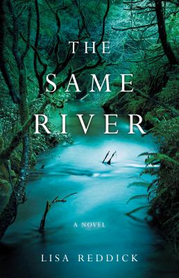 The Same River : A Novel