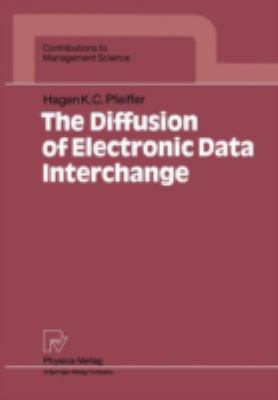 The Diffusion of Electronic Data Interchange