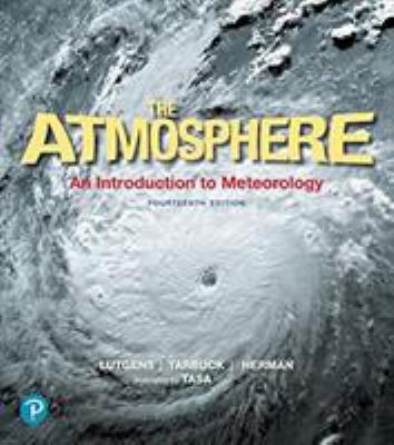 The Atmosphere: an Introduction to Meteorology