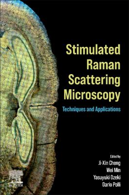 Stimulated Raman Scattering Microscopy : Techniques and Applications