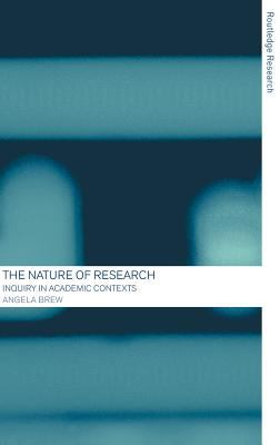 The Nature of Research : Inquiry in Academic Contexts