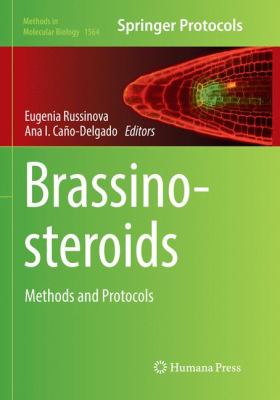 Brassinosteroids : Methods and Protocols