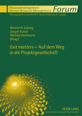 «Exit Matters» - Auf Dem Weg in Die Projektgesellschaft