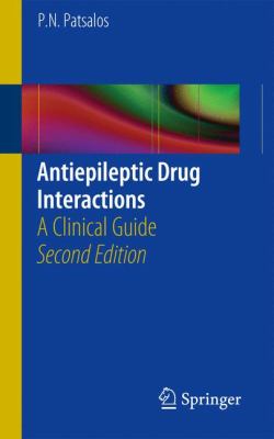 Antiepileptic Drug Interactions : A Clinical Guide