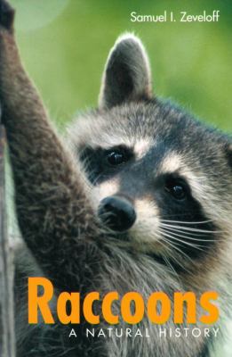 Raccoons : A Natural History
