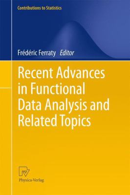 Recent Advances in Functional Data Analysis and Related Topics