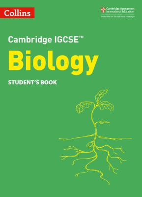 Cambridge IGCSE(tm) Biology Student's Book
