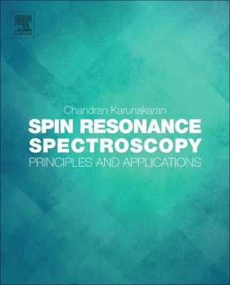 Spin Resonance Spectroscopy : Principles and Applications