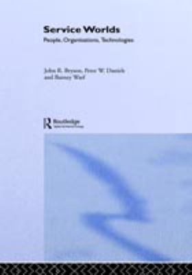 Service Worlds : People, Organisations, Technologies
