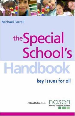 The Special School's Handbook : Key Issues for All