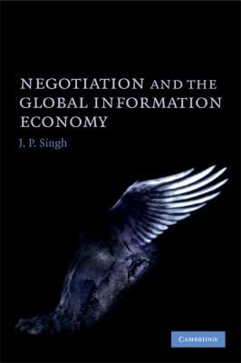 Negotiation and the Global Information Economy