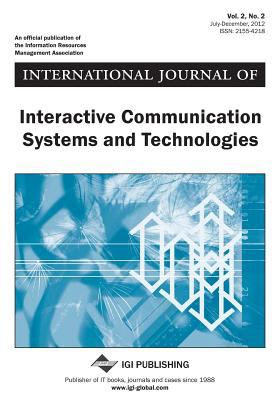 International Journal of Interactive Communication Systems and Technologies, Vol 2 Iss 2