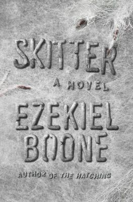 Skitter : A Novel