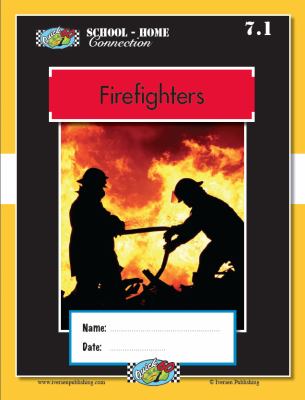 School Home Connection - Firefighters