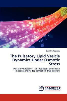 The Pulsatory Lipid Vesicle Dynamics under Osmotic Stress