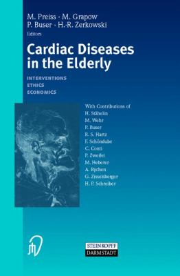 Cardiac Disease in the Elderly : Interventions, Ethics, Economics