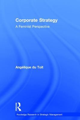 Corporate Strategy : A Feminist Perspective