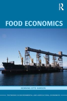 Food Economics : Industry and Markets
