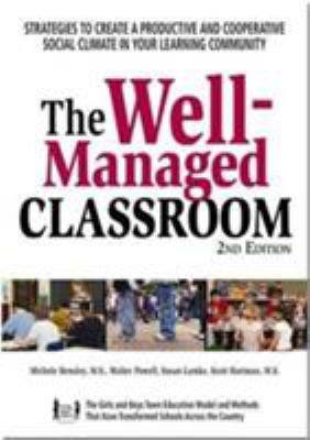 The Well-Managed Classroom : Promoting Student Success Through Social Skill Instruction
