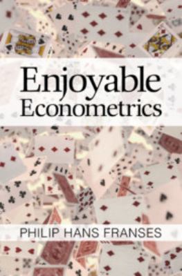 Enjoyable Econometrics