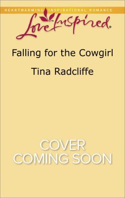 Falling for the Cowgirl