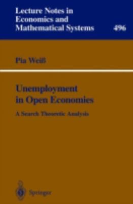 Unemployment in Open Economies : A Search Theoretic Analysis