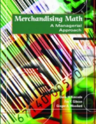 Merchandising Math : A Managerial Approach