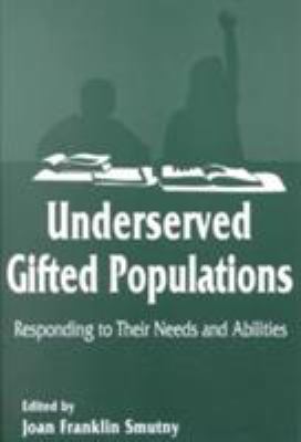 Underserved Gifted Populations