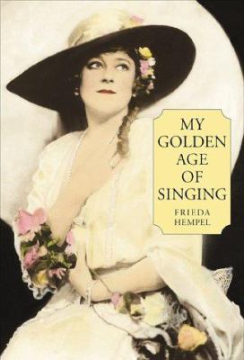 My Golden Age of Singing