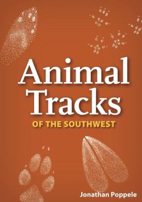 Animal Tracks of the Southwest