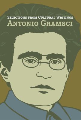 Selections from Cultural Writings